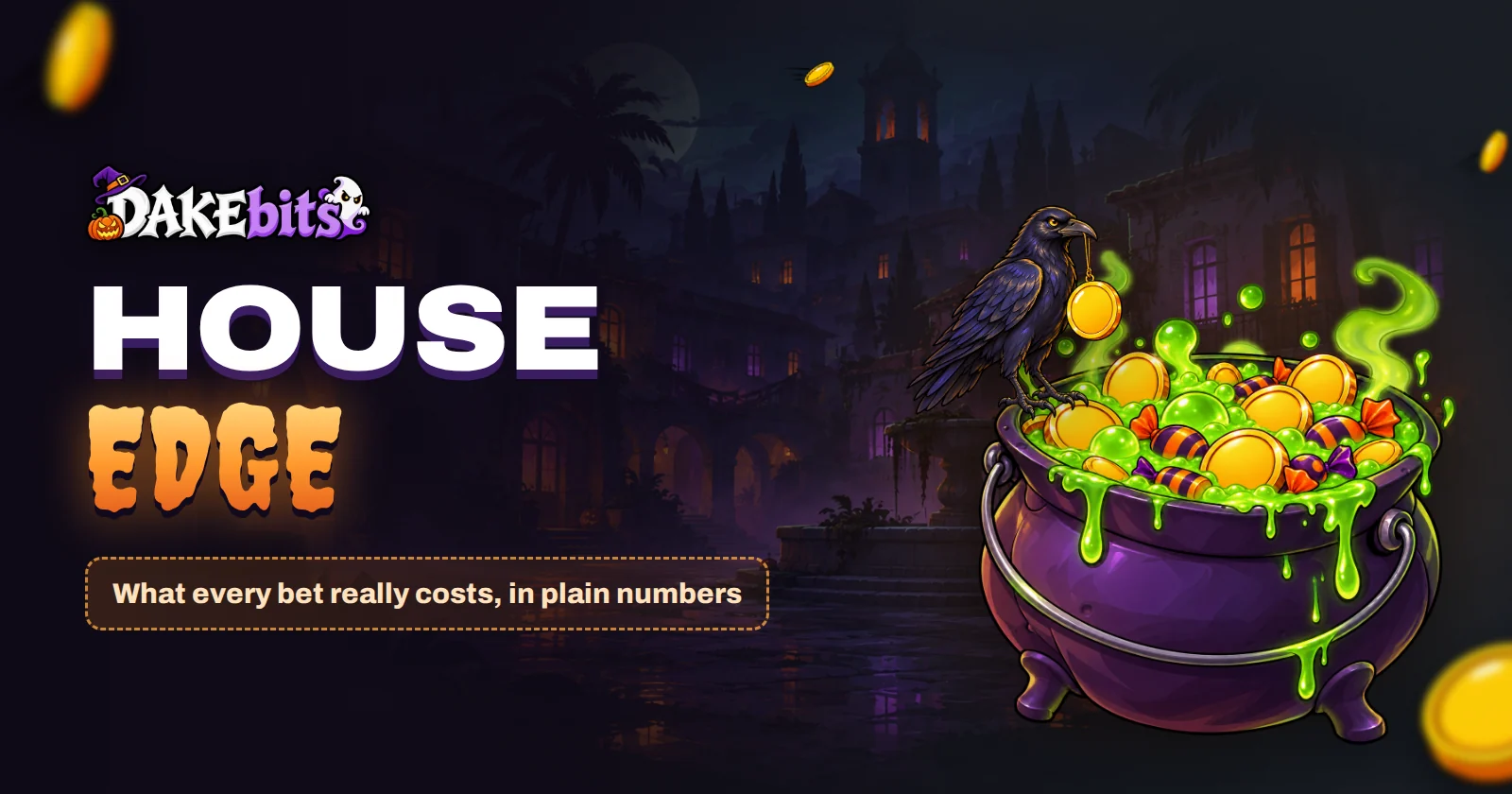 House edge explained: a crow on the rim of a witch’s cauldron full of gold coins